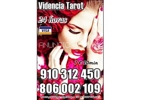 VIDENTE Y TAROTISTA ACERTADA 5 € 15 min.  910 312 450-806002109