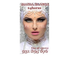 Magia Blanca 931 89 56 76 endulzamientos y hechizos.