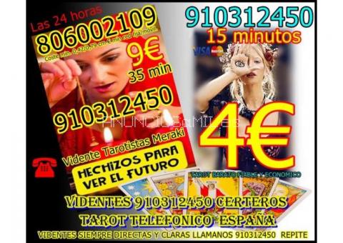tarot visa y Videncia Natural 910312450 /7eur 25min